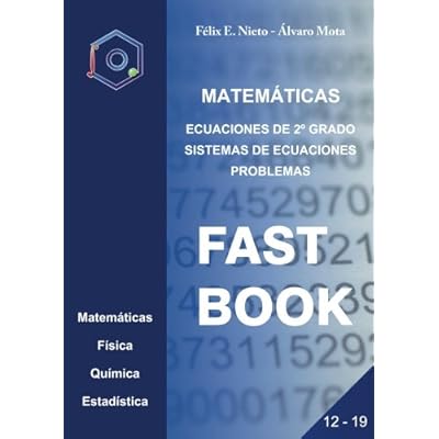 Ecuaciones de 2º grado : sistemas de ecuaciones : problemas