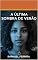 Livro A Última Sombra de Verão