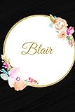 Blair: Black Floral Design Personalized Name Lined Journal Notebook Diary to Write In, Ruled Note Bo by Graceland Journals