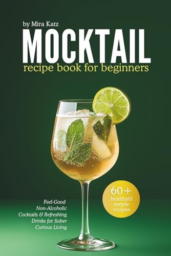 Three Ingredient Cocktails: 60 Drinks Made in Minutes (Hardie