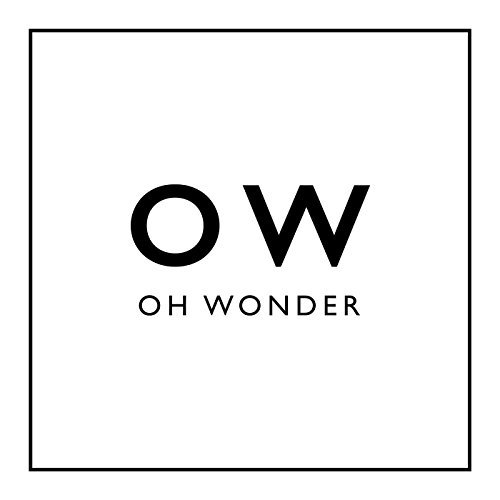 Oh Wonder - Lose It Lyrics - Zortam Music