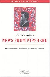 " News from nowhere", William Morris
