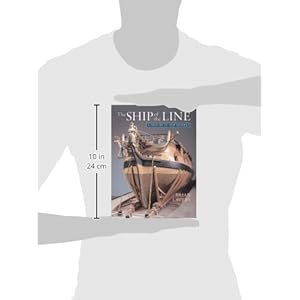 The Ship of the Line (A History in Ship Models)