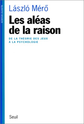 Les  aléas de la raison