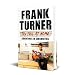 Try This At Home: Adventures in songwriting by Frank Turner