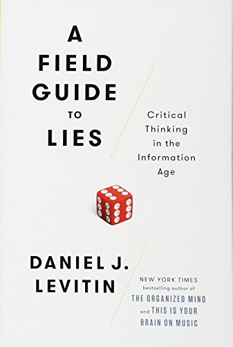 A Field Guide to Lies