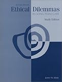 Ethical Dilemmas in Long-Term Care Study Edition, Idziak, Janine M., 1582540241