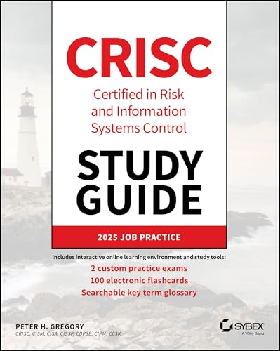 CRISC Certified in Risk and Information Systems Control Study Guide (Sybex Study Guide)