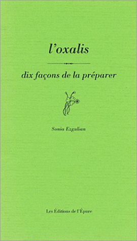Amazonfr Oxalis 10 Façons De Le Préparer Sonia - 