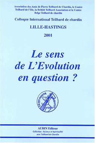 Le  sens de l'évolution en question ?