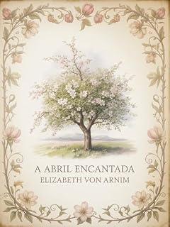 Livro A Abril Encantada (traduzido)