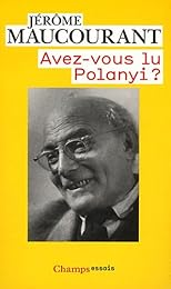 Avez-vous lu Polanyi ?