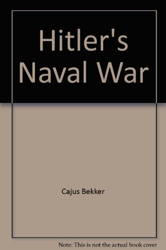 Hitler's Naval War B000HCTUR0 Book Cover