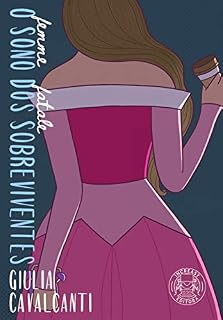 Livro O Sono dos Sobreviventes (Femme Fatale)