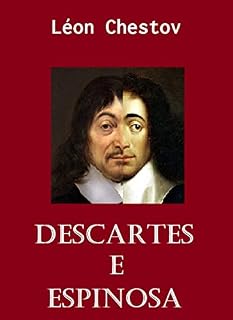 Livro DESCARTES E ESPINOSA: Os favoritos e os deserdados da história