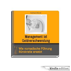 Management ist Geldverschwendung als eBook bei Amazon