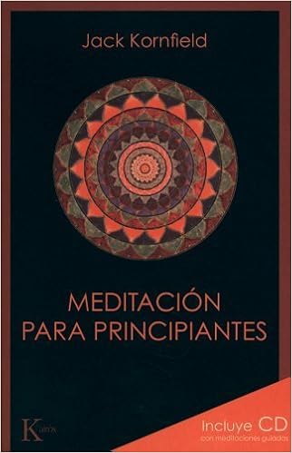Meditacion Para Principiantes Spanish Edition By Kornfield - 