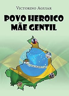 Livro Povo heroico : Mãe Gentil
