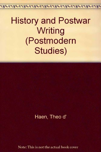 History And Post-war Writing.(Postmodern Studies 3)