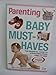 Baby Must-haves 1603207791 Book Cover