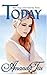 Today (Yesterday - Christian Romantic Suspense, Time Travel Romance Book 3) by Amanda Tru