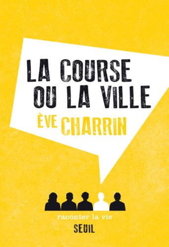 La  course ou la ville