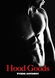 Hood Goods [Gay Black/MM Romance] by 