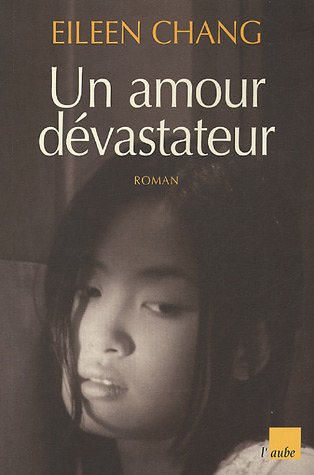 Un  amour dévastateur