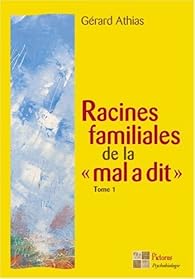 Book's Cover ofRacines familiales de la 'mal a dit'