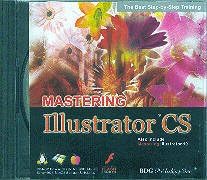 BDG PUBLISHING Mastering Adobe Illustrator CS ( Windows/Macintosh )