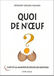 Quoi de n'oeuf ?