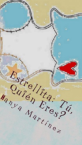 ¿Estrellita, Tú Quién eres? (La Profecía nº 1) (Spanish Edition)