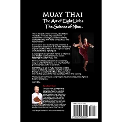 Buy Muay Thai The Art Of Eight Limbs The Science Of Nine Paperback December 10 2019 Online In Vietnam 1673939007