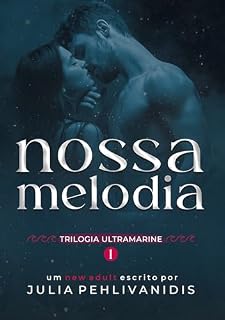 Livro Nossa Melodia (Ultramarine Livro 1)