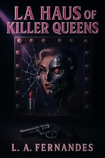 Livro La Haus of Killer Queens