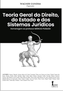 Livro Teoria Geral do Direito, do Estado e dos Sistemas Jurídicos: Homenagem ao Professor Márcio Pugliesi