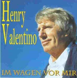 Henry Valentino Im Wagen Vor Mir Amazon Com Music