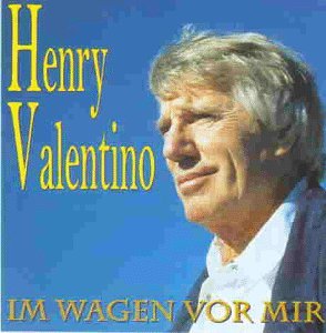 Henry Valentino Im Wagen Vor Mir Amazon Com Music