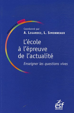 L' école à l'épreuve de l'actualité