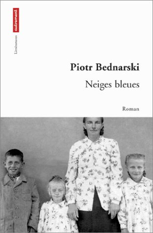 Les  neiges bleues
