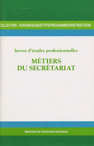 Brevet d'études professionnelles, Métiers du secrétariat