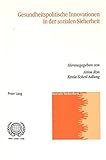 Image de Gesundheitspolitische Innovationen in der sozialen Sicherheit (Soziale Sicherheit) (German Edition)