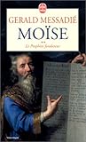 Moïse. Le Prophète fondateur, tome 2 by 
