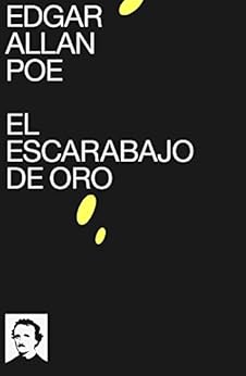 Amazon Com El Escarabajo De Oro Spanish Edition Ebook