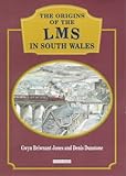 Image de The Origins of LMS in South Wales