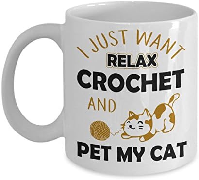 Kiwi Styles Funny Crochet Ceramic Coffee Mug Cup - I Just Want Relax Crochet And Pet My Cat | Best Christmas, Birthday Gift For Crocheting Lovers, Crocheter, Grandma, Mom, Aunt, Girl - 11 Oz White