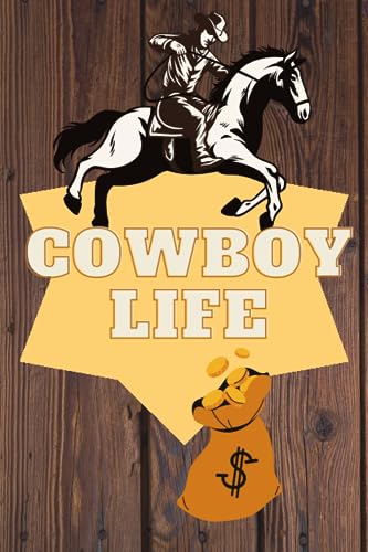 Cuaderno de líneas.COWBOY LIFE: line notebook (Spanish Edition)