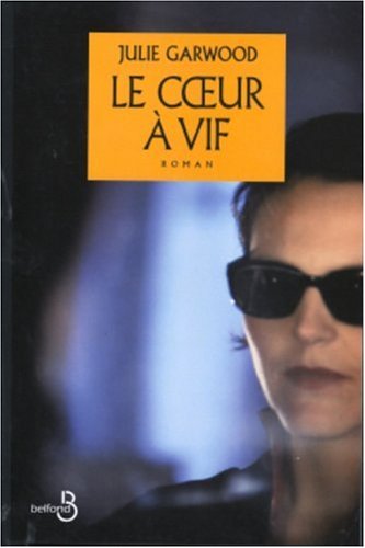 Le  coeur à vif