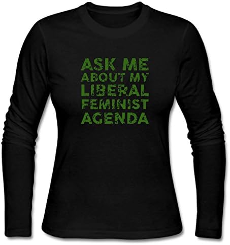KUYUE Women's Ask Me About My Liberal Feminist Agenda Long Sleeve T-Shirt