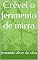 Livro Crével o ferimento de mirra